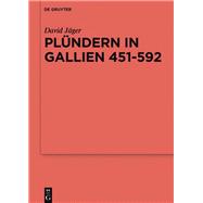 Plndern in Gallien 451592