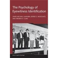 The Psychology of Eyewitness Identification