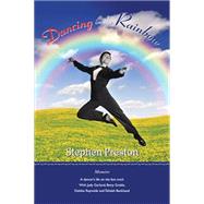 Dancing in the Rainbow: Memoire
