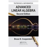 Advanced Linear Algebra, Second Edition