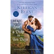How to Love a Duke in Ten Days