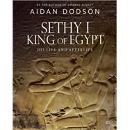 Sethy I, King of Egypt