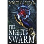 The Night of the Swarm