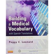 Building a Medical Vocabulary: With Spanish Translations