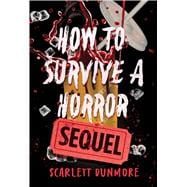 How to Survive a Horror Sequel