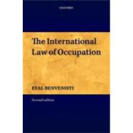 The International Law of Occupation