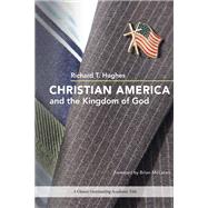 Christian America and the Kingdom of God