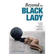 Beyond the Black Lady