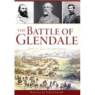 The Battle of Glendale
