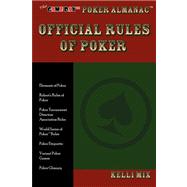 The Game Day Poker Almanac Official Rules of Poker