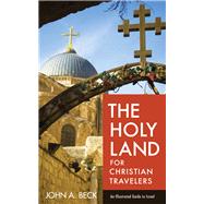 The Holy Land for Christian Travelers