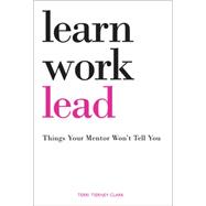 Things Your Mentor Wont Tell You