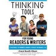Thinking Tools for Young Readers  Writers