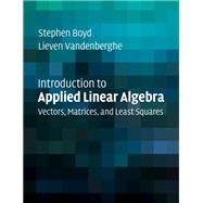 Introduction to Applied Linear Algebra