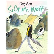 Silly Mr Wolf