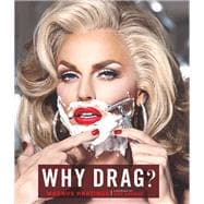 Why Drag