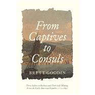 From Captives to Consuls
