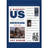 A History of US: Reconstructing America 1865-1890A History of US Book Seven