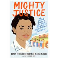 Mighty Justice