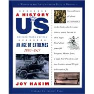 A History of US: An Age of Extremes 1880-1917A History of US Book Eight