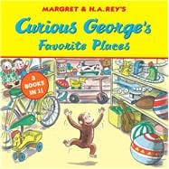 Curious George's Favorite Places