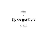 MY LIFE IN NEW YORK TIMES PA