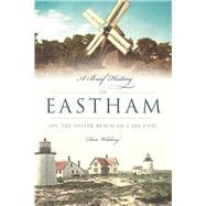 A Brief History of Eastham