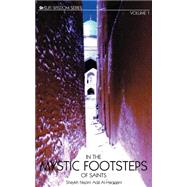 In the Mystic Footsteps of Saints