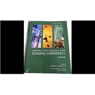 Laboratory Manual for General Chemistry I, Chem 160
