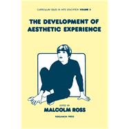 The Development of Aesthetic Experience