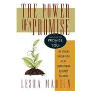 The Power of a Promise: Life Lessons Encountered on My Journey from Illiteracy to a Lawyer