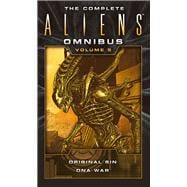 The Complete Aliens Omnibus: Volume Five (Original Sin, DNA War)