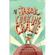 Jakes Cooking Craze