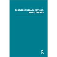 Routledge Library Editions World Empires