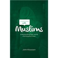 The Good Book 250147 Engaging with Muslims Book