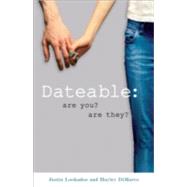 Dateable  Are You Are They