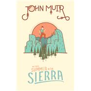 434903 John Muir Summer in the Sierra
