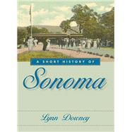 A Short History of Sonoma
