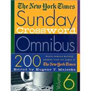 The New York Times Sunday Crossword Omnibus (Volume 6)