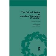 The Critical Review or Annals of Literature, 1756-1763 Vol 11