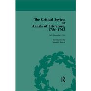 The Critical Review or Annals of Literature, 1756-1763 Vol 12