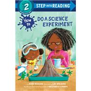How to Do a Science Experiment