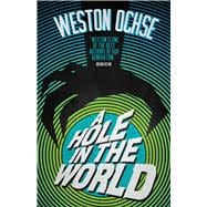 A Hole In The World