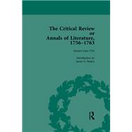 The Critical Review or Annals of Literature, 1756-1763 Vol 13