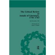 The Critical Review or Annals of Literature, 1756-1763 Vol 14