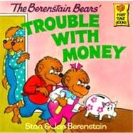 The Berenstain Bears' Trouble with Money