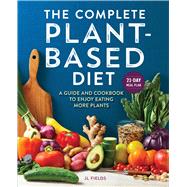The Complete PlantBased Diet