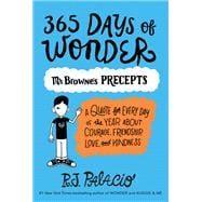 365 Days of Wonder: Mr. Browne's Precepts