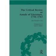 The Critical Review or Annals of Literature, 1756-1763 Vol 16