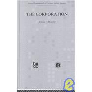 The Corporation: Growth, Diversification and Mergers